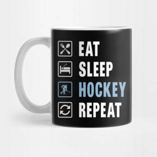 Eat Sleep Hockey Repeat Mug